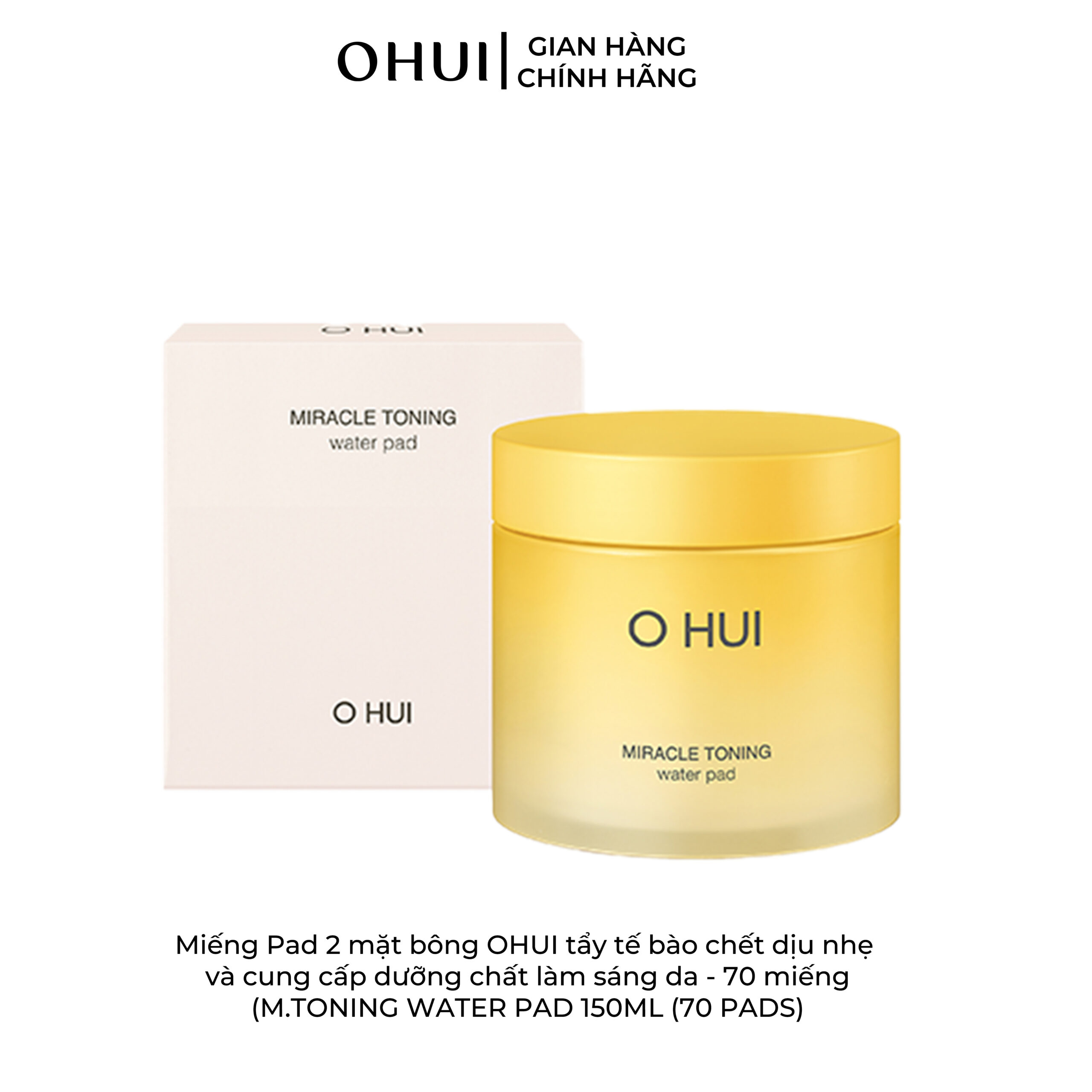 Miếng Pad 2 mặt bông OHUI tẩy tế bào chết dịu nhẹ và cung cấp dưỡng chất làm sáng da - 70 miếng