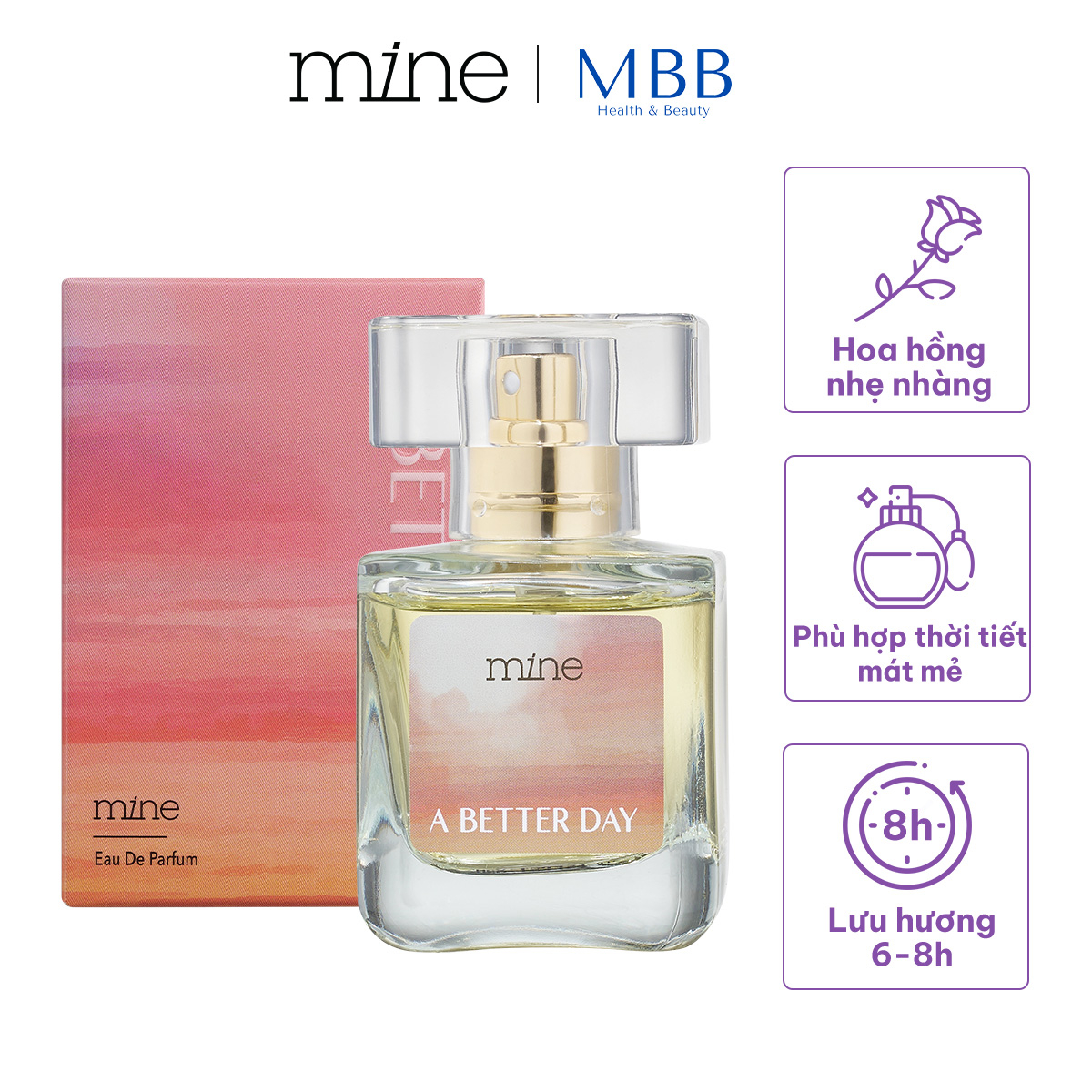 Nước hoa nữ Mine A Better Day lưu hương 6-8h 30ml