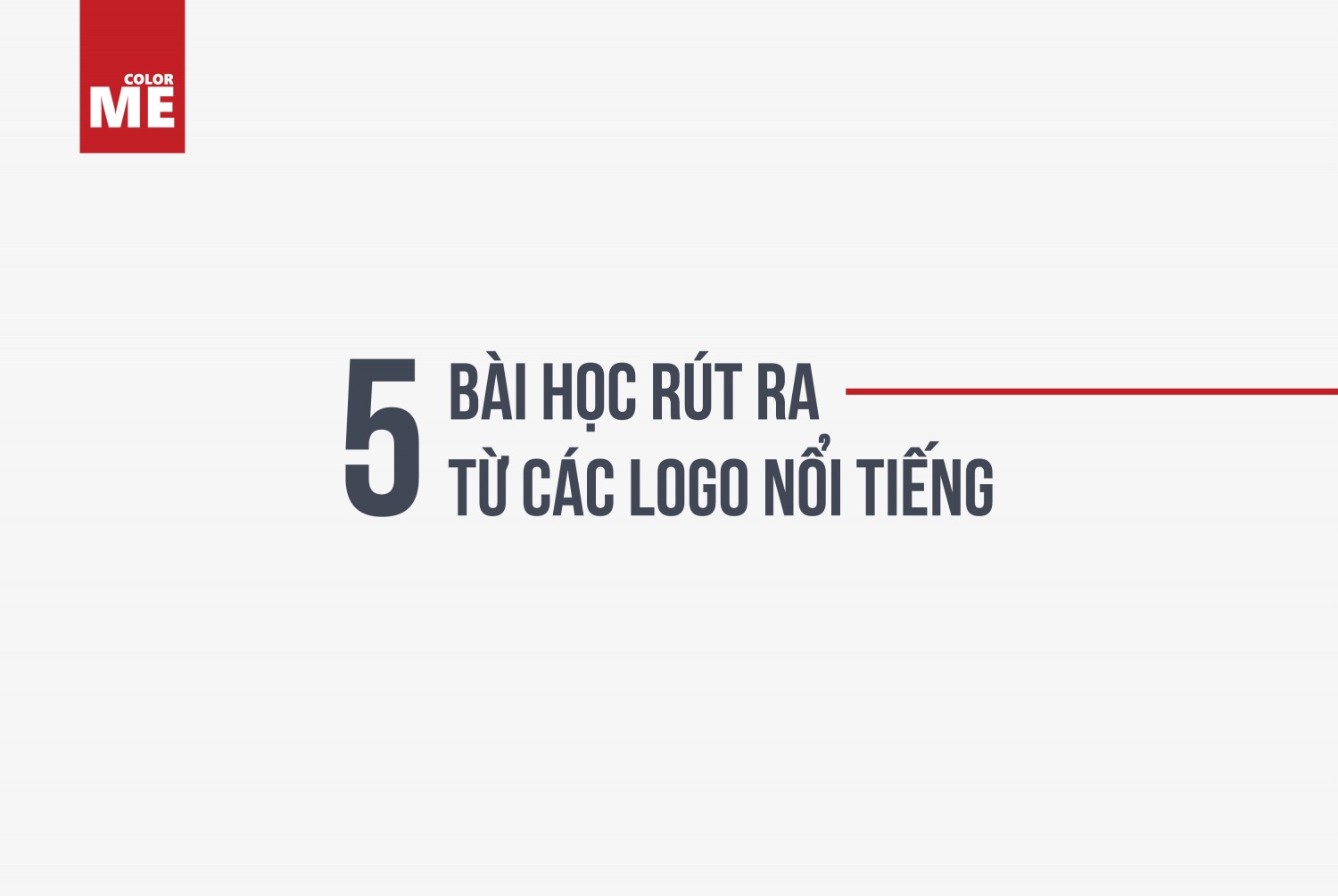 image - 5 bài học rút ra từ các Logo nổi tiếng