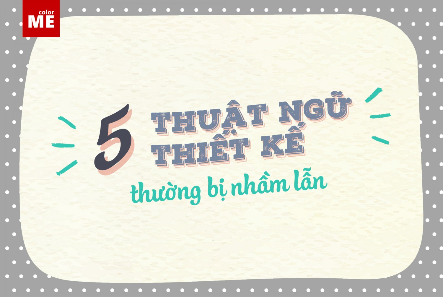 image - 5 thuật ngữ thiết kế thường bị nhầm lẫn