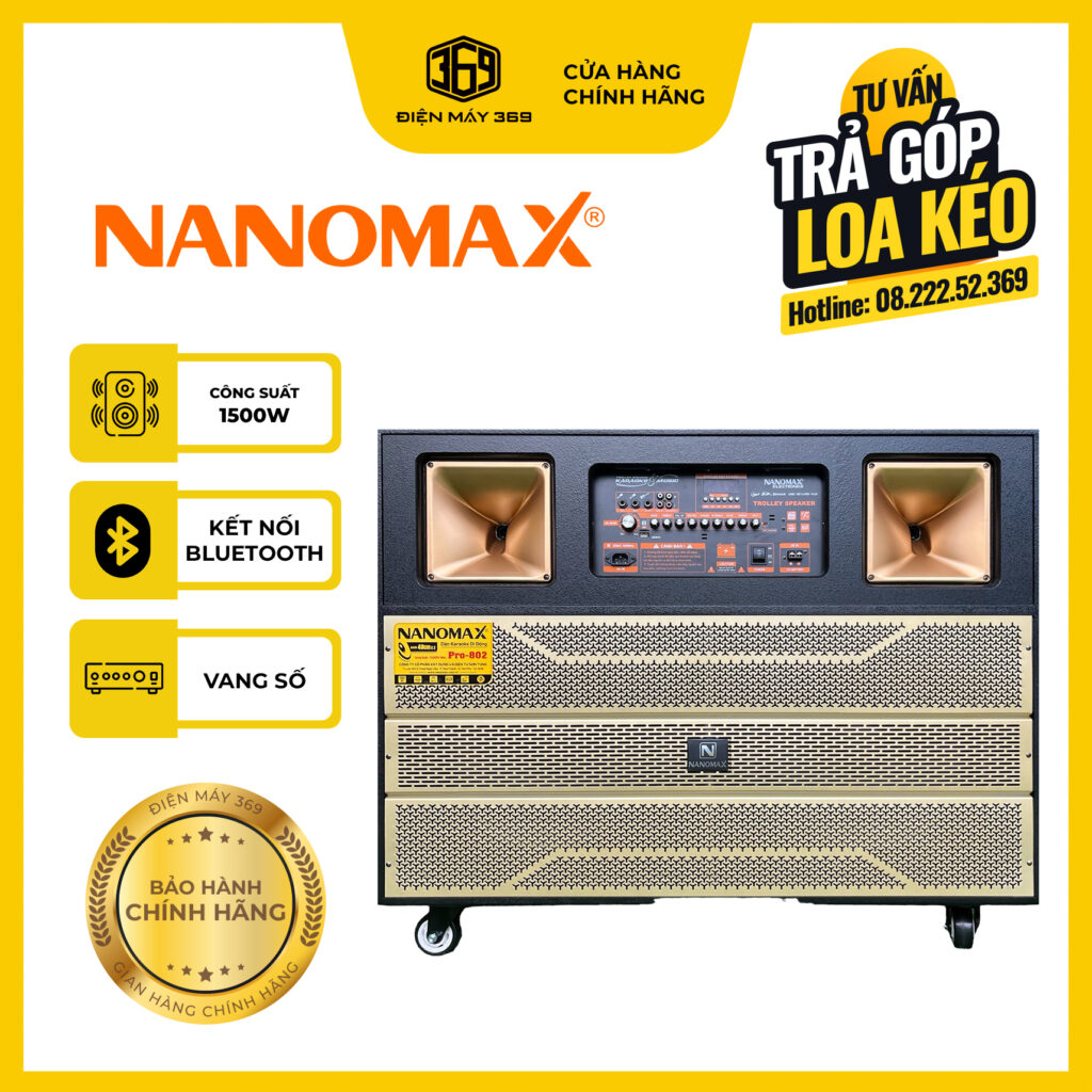 Loa Kéo Karaoke 4 Tấc Đôi Nanomax Pro-802 Công Suất Lớn 1500W
