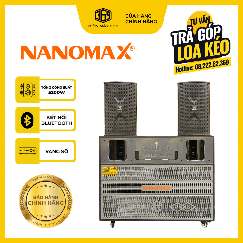 COMBO Loa Điện Nanomax Pro 369 + 2 Full Nanomax CK – 369 Pro – Công Suất Cực Đại