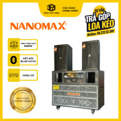 COMBO Loa Điện Nanomax Pro 909 + 2 Full Nanomax - Công Suất Cực Đại 5200W