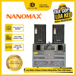 Combo Loa Kéo Điện 3 Bass Chính Hãng "Đầu Tiên tại Việt Nam" Nanomax Pro-369i + Full Bass 40