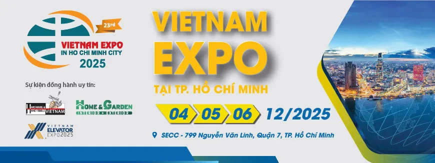 Thông tin về triển lãm Vietnam Expo 2025 Thông tin về triển lãm Vietnam Expo 2025