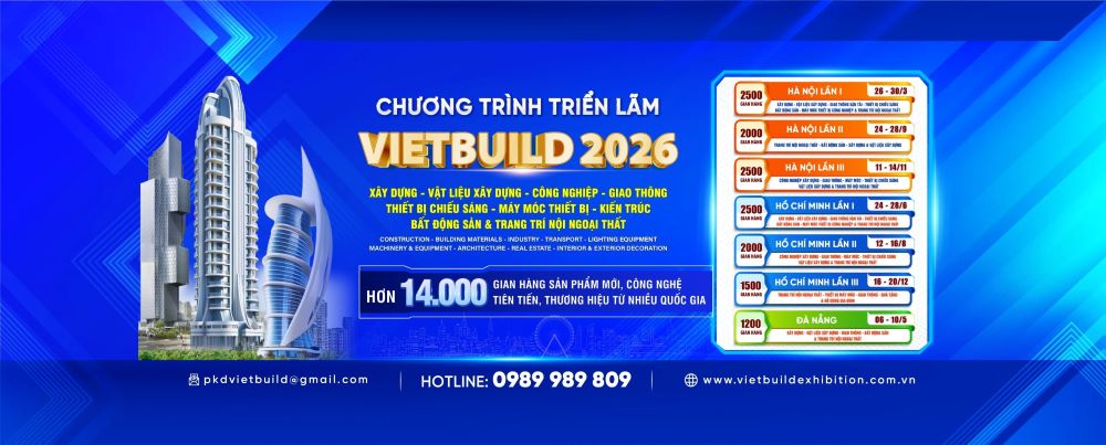 Thông tin về lịch triển lãm vietbuild 2026 chi tiết nhất
