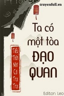 TA CÓ MỘT TOÀ ĐẠO QUAN