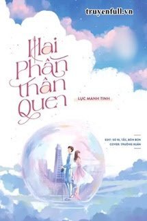 HAI PHẦN THÂN QUEN