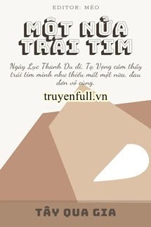 MỘT NỬA TRÁI TIM