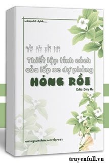 THIẾT LẬP TÍNH CÁCH CỦA LỐP XE DỰ PHÒNG HỎNG RỒI