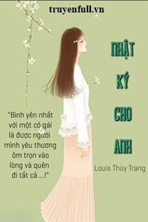 NHẬT KÝ CHO ANH