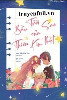 BẦU TRỜI SAO CỦA THIÊN KIM THẬT