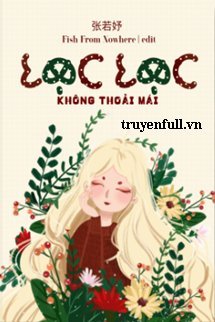 LẠC LẠC KHÔNG THOẢI MÁI