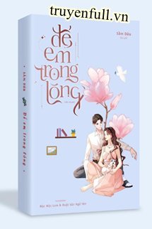 ĐỂ EM Ở TRONG LÒNG - SẦM DỮU