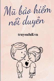 MŨ BẢO HIỂM NỐI DUYÊN