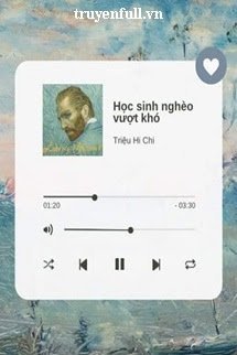 HỌC SINH NGHÈO VƯỢT KHÓ