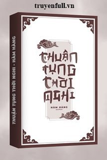 THUẬN TỤNG THỜI NGHI