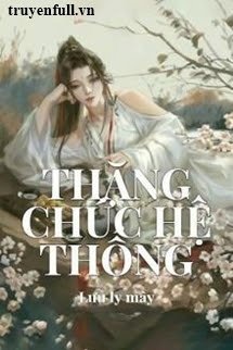 THĂNG CHỨC HỆ THỐNG