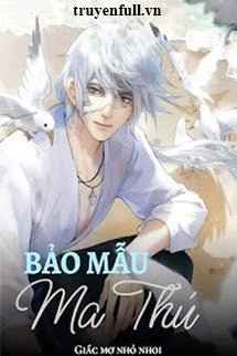 BẢO MẪU MA THÚ