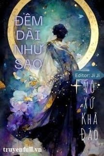 ĐÊM DÀI NHƯ SAO