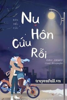 NỤ HÔN CỨU RỖI