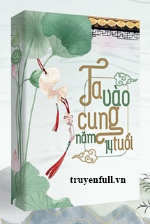 TA TIẾN CUNG NĂM 14 TUỔI…