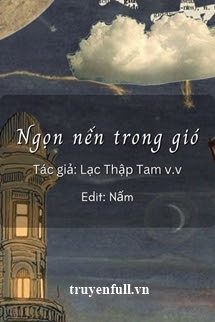 NGỌN NẾN TRONG GIÓ