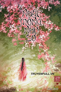 NHẤT MỘNG NHƯ SƠ