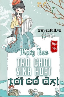 MANG THEO TRÒ CHƠI SINH HOẠT TRỞ VỀ CỔ ĐẠI