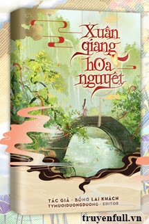 XUÂN GIANG HOA NGUYỆT