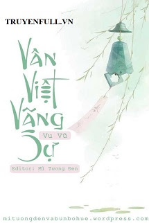 VÂN VIỆT VÃNG SỰ