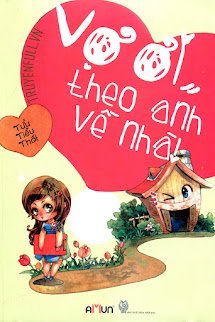 VỢ ƠI THEO ANH VỀ NHÀ