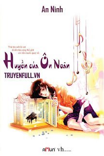 HUYỀN CỦA ÔN NOÃN