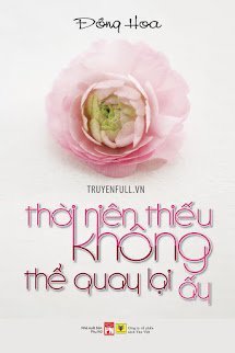 THỜI NIÊN THIẾU KHÔNG THỂ QUAY LẠI ẤY