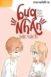 BỰA NHÂN SÁT VÁCH