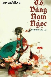 TÔ VÀNG NẠM NGỌC