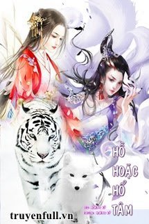 HỒ HOẶC HỔ TÂM