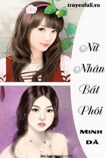 NỮ NHÂN BẤT PHÔI