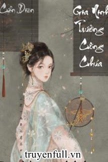 GIA NINH TRƯỞNG CÔNG CHÚA