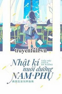 NHẬT KÝ NUÔI DƯỠNG NAM PHỤ