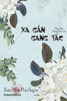 XA GẦN GANG TẤC