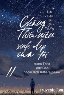 CHÀNG THIẾU NIÊN XINH ĐẸP CỦA TÔI