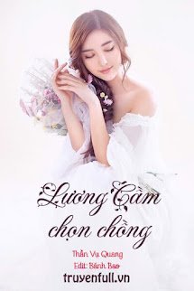 LƯƠNG CẦM CHỌN CHỒNG