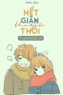 HẾT GIẬN THÌ YÊU THÔI