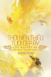 THỜI NIÊN THIẾU TƯƠI ĐẸP ẤY