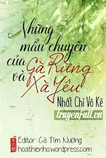 NHỮNG MẨU CHUYỆN CỦA XÀ YÊU VÀ GÀ RỪNG