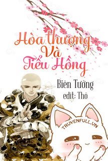 HÒA THƯỢNG VÀ TIỂU HỒNG