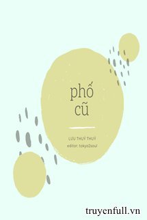 PHỐ CŨ