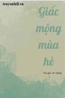 GIẤC MỘNG MÙA HÈ