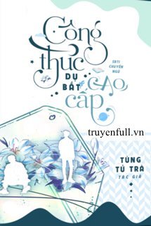 CÔNG THỨC DỤ BẮT CAO CẤP